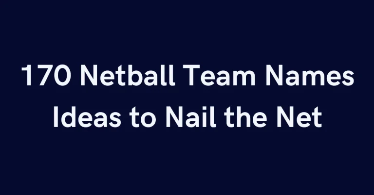 170 Netball Team Names Ideas to Nail the Net