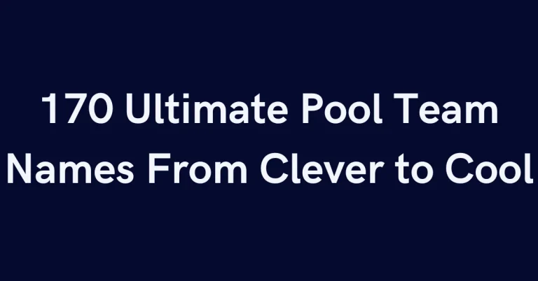 170 Ultimate Pool Team Names From Clever to Cool