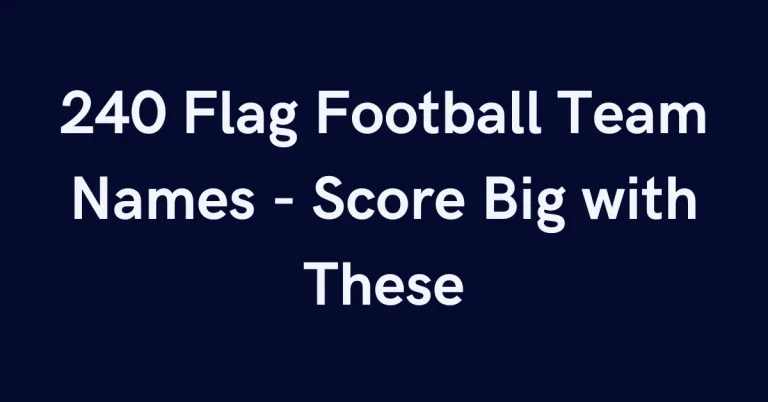 240 Flag Football Team Names – Score Big with These