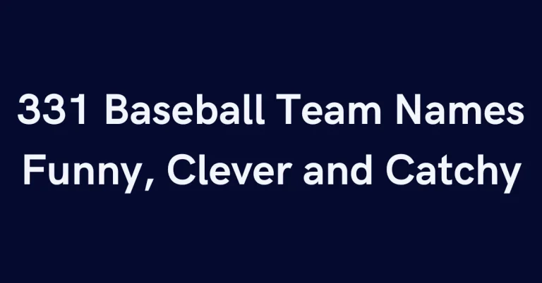 331 Baseball Team Names Funny, Clever and Catchy