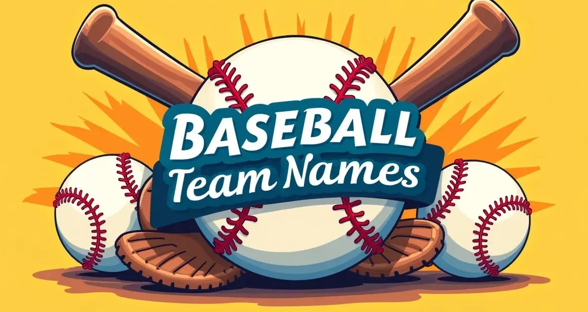 Baseball Team Names Funny, Clever and Catchy