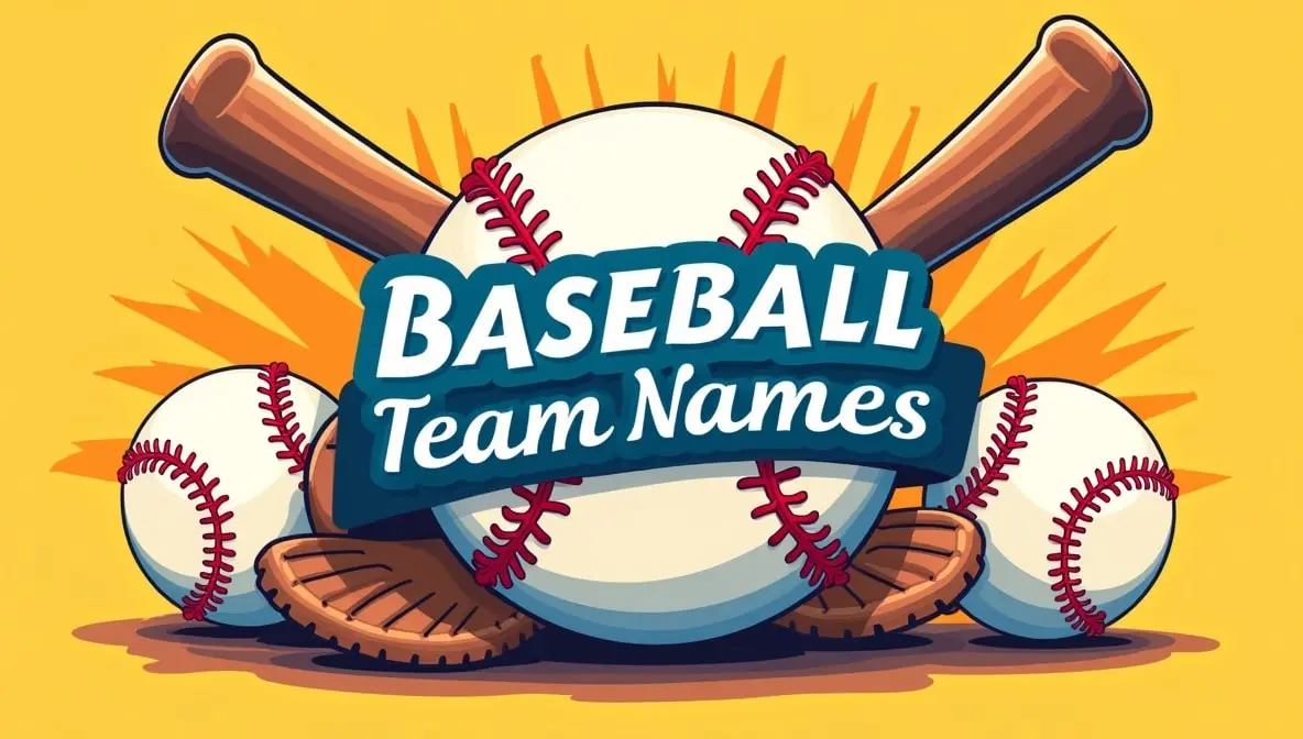 Baseball Team Names Funny, Clever and Catchy