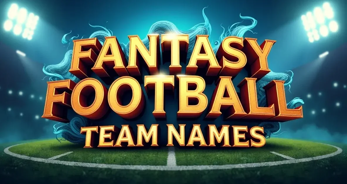 Fantasy Football Team Names