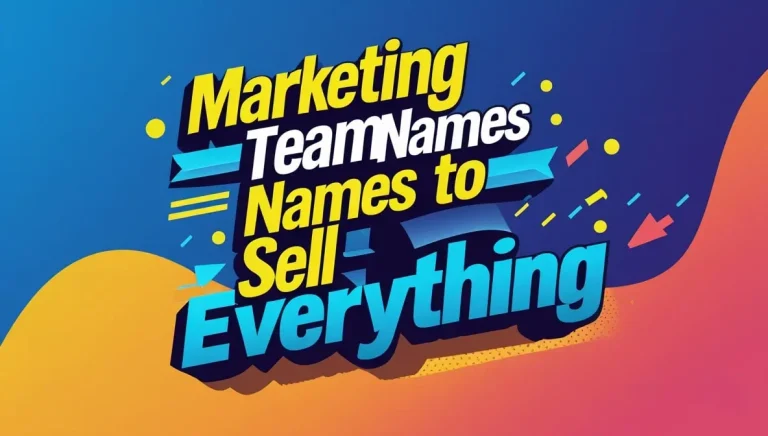 Marketing Team Names To Sell Everything