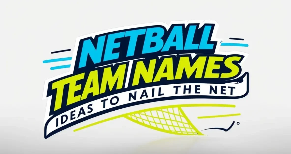 Netball Team Names Ideas to Nail the Net