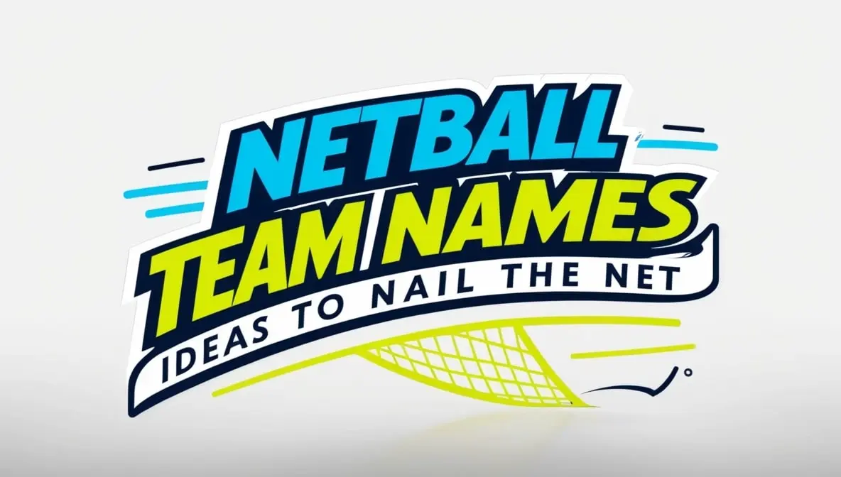 Netball Team Names Ideas to Nail the Net