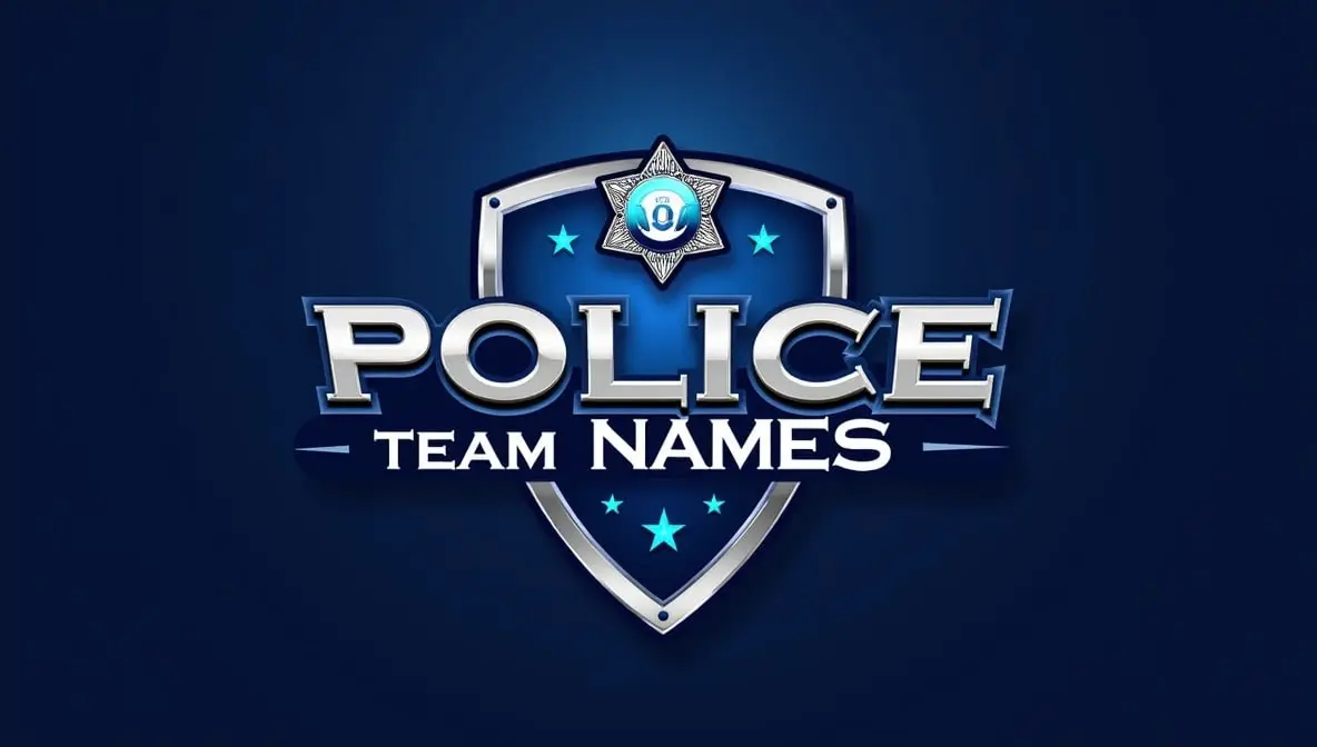 Police Team Names For Sports and Professional Work