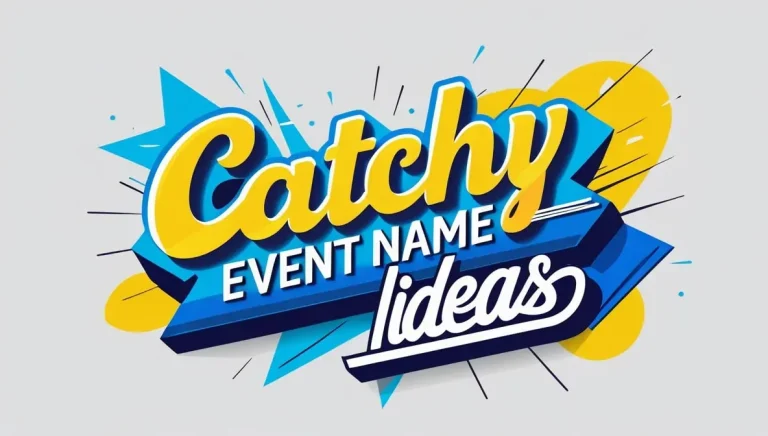 Event Name Ideas: Creative and Engaging Titles for Every Occasion