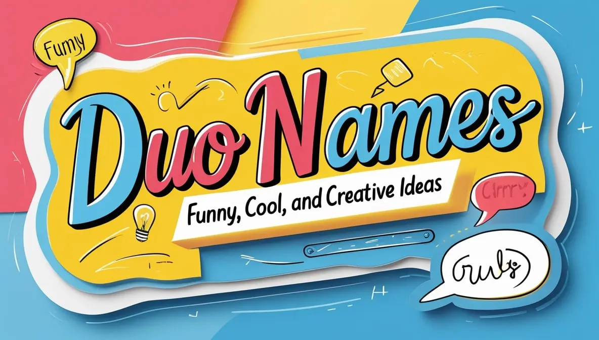 450+ Duo Names: Funny, Cool, and Creative Ideas