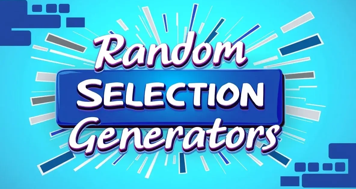 Random Selection Generators - The Ultimate Guide 2025