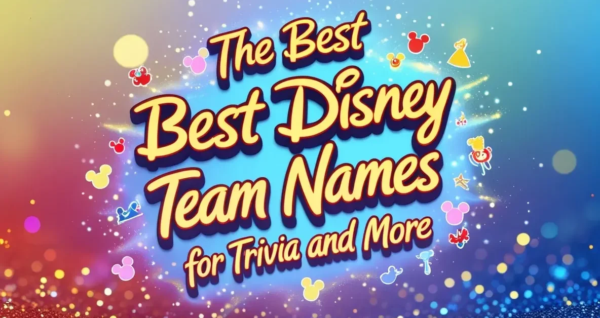 The Best Disney Team Names for Trivia and More