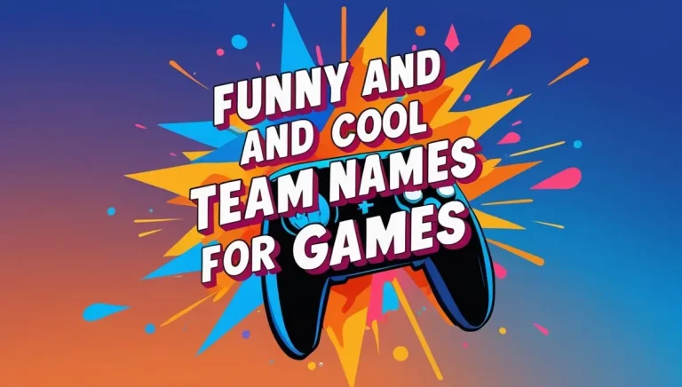 The Ultimate Guide to Funny and Cool Team Names for Games