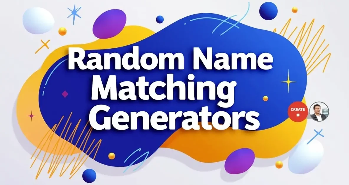 The Ultimate Guide to Random Name Matching Generators