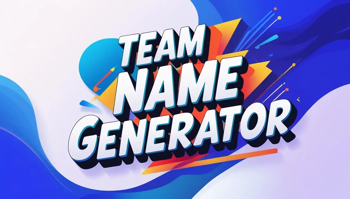 Ultimate Team Name Generator Find the Perfect Name Guide!