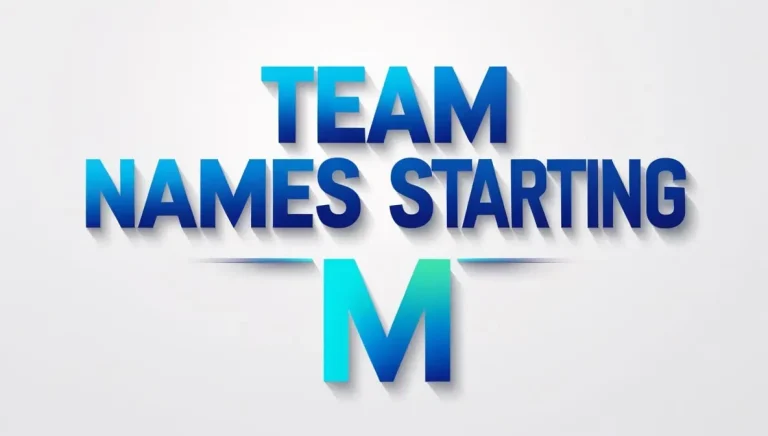 750+ Best Team Names Starting with M for Any Group in 2025
