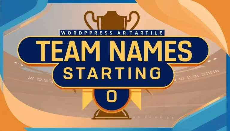 750+ Best Team Names Starting with O for Any Group in 2025